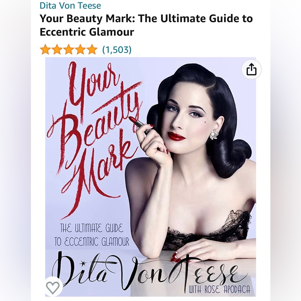 HOLIDAY SALE! PRICE DROP! “Your Beauty Mark” by Dita Von Teese